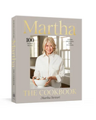 Martha: The Cookbook: 100 Favorite Recipes, with Lessons and Stories from My Kitchen - Hardcover